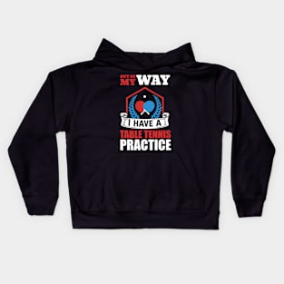 Funny Table Tennis Player Saying Kids Hoodie